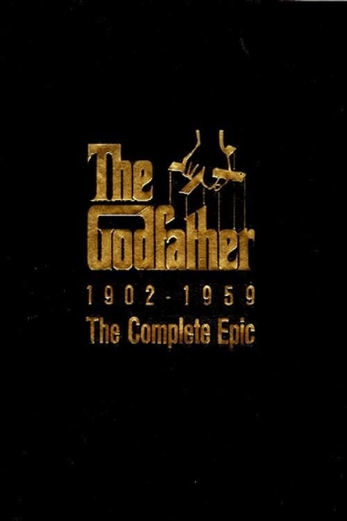 The Godfather Trilogy: 1901-1980 (1992) | Poster