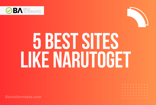 5 Best Sites Like Narutoget