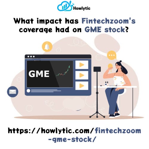 Fintechzoom GME Stock