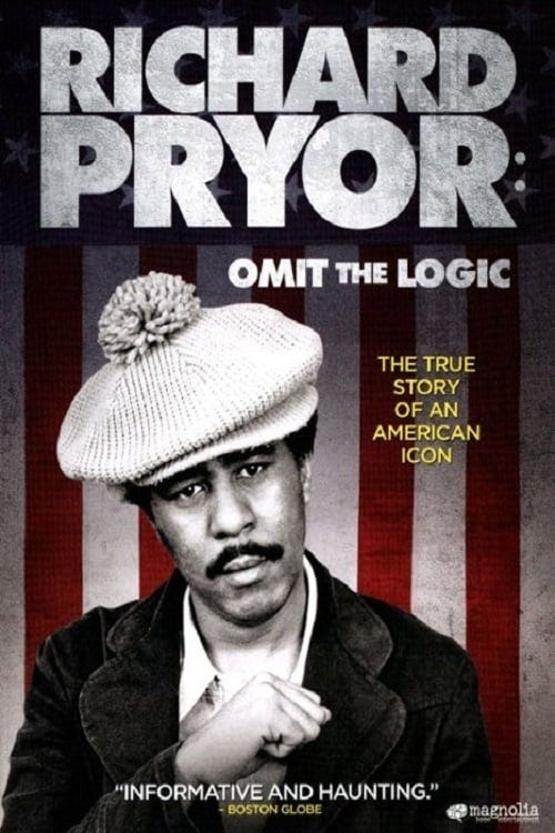 Richard Pryor: Omit the Logic (2013) | Poster