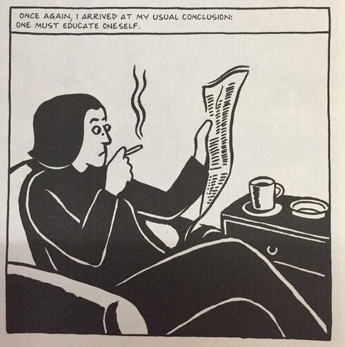 IMAGE: Still from Persepolis . Caption says: “Once again, I arrived at my usual conclusion: one must educate oneself.”