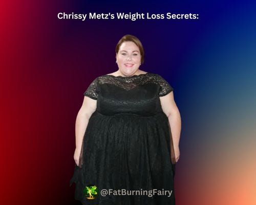 Chrissy Metz’s Weight Loss Secrets