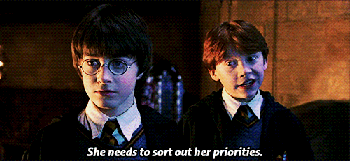 A gif of Ron Weasley saying "She needs to sort out her priorities"