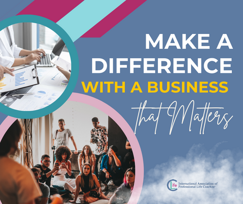 Make a Difference with a Business that Matters