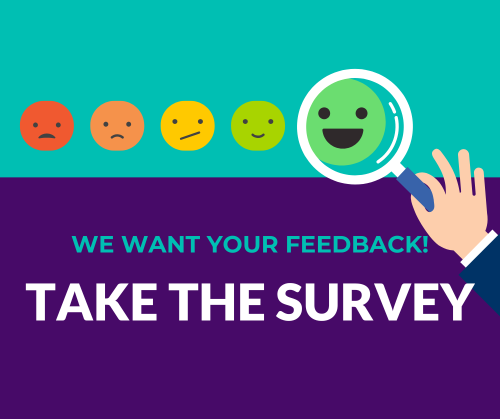 We Want Your Feedback!