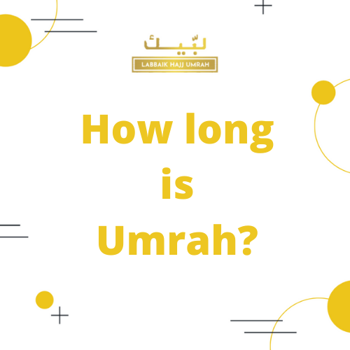 how long is umrah