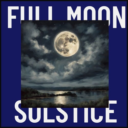 AI picture of a full moon floating in clouds over a lake. Caption: FULL MOON SOLSTICE
