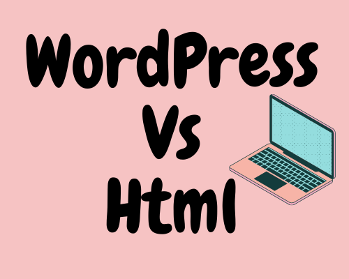 final conclusion between WordPress and html