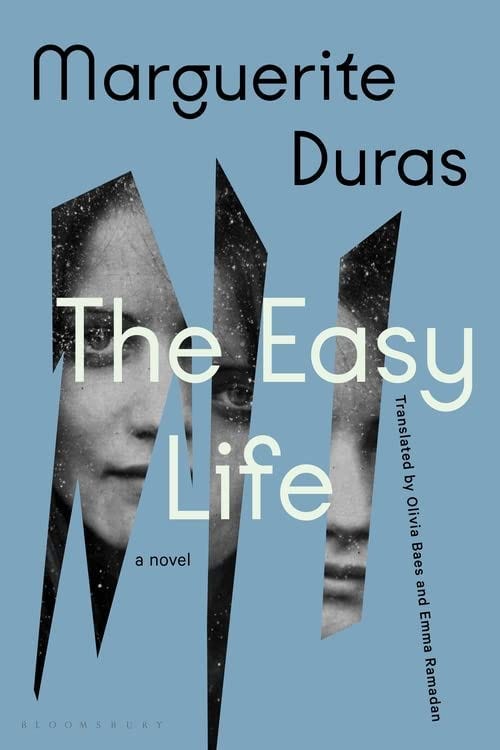 the easy life by duras