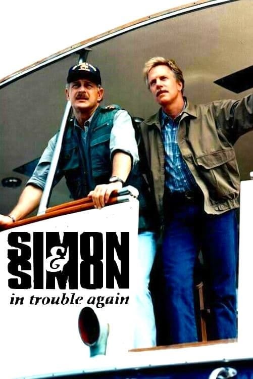 Simon & Simon: In Trouble Again (1995) | Poster