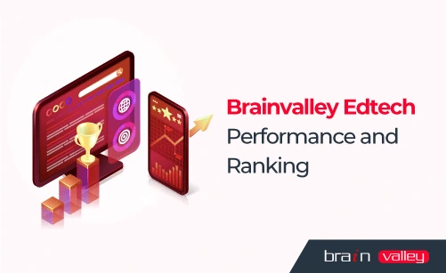 Brainvalley edtech performance and ranking
