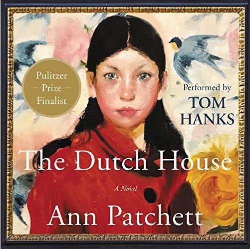 Audiobook The Dutch House By Ann Patchett