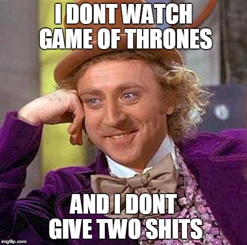 willy-wonka-game-of-thrones-meme