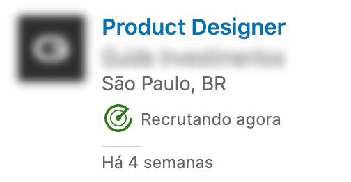 Vaga de Product Designer sem maiores descrições, apenas especificando ser de São Paulo e postada há 4 semanas