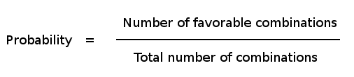 In lotteries, probability is equal to the number of favorable combinations divided by all the possible combinations.