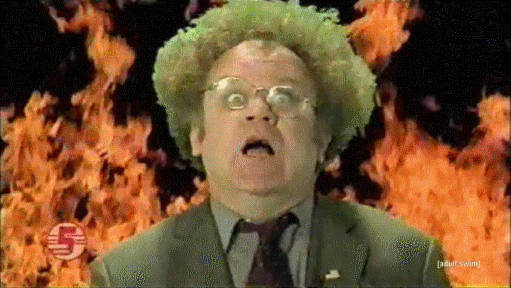 A gif of Dr. Steve Brule, a fictional character from Tim and Eric Awesome Show Great Job, panicking in front of a flaming background.
