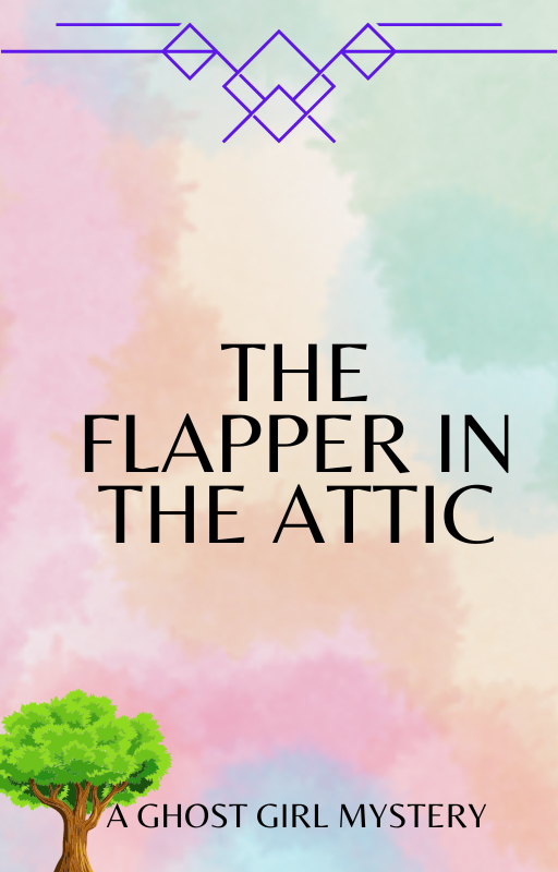 Title — The Flapper in the Attic over an image of a tree.