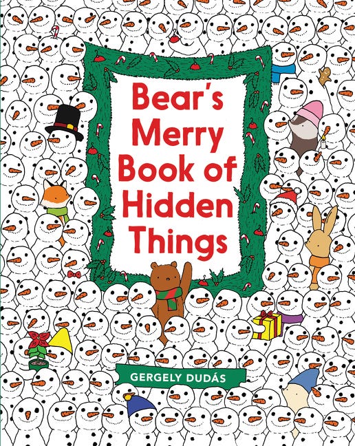 Bear’s Merry Book of Hidden Things by Gergely Dudás