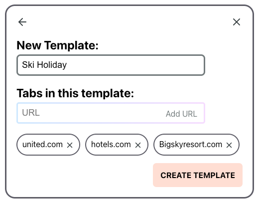 Template creator contains entry box for template name, ability to list multiple URLs to be generated in template, and option to either create template or close modal.