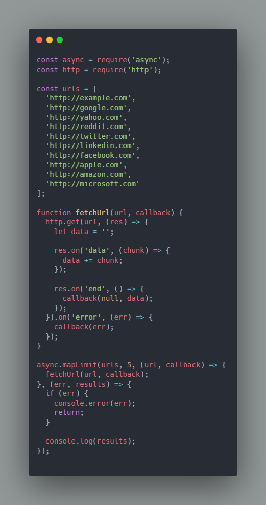 Using the async.mapLimit() method to limit the number of concurrent requests to 5.