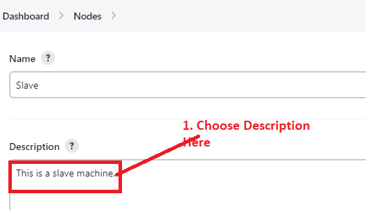 Choose Slave Node Description Here