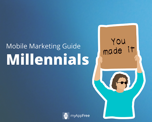 Mobile Marketing for Millennials: Best Practices