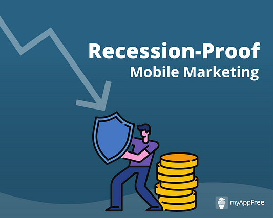 Tips for Fearless Mobile Marketing during a Recession