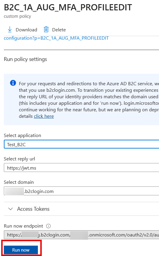Image of B2C custom policy with “Run now” button
