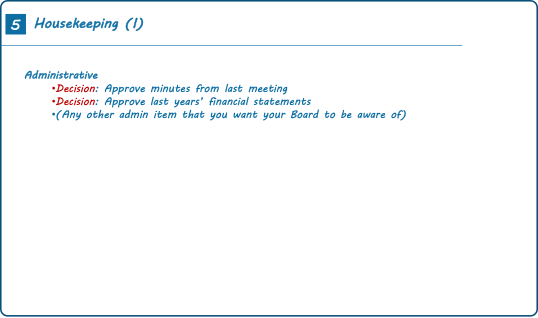 Illustrative slide in startup’s board meeting deck with list of administrative decisions to make