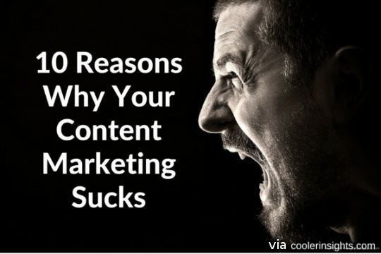 Your Content Marketing Sucks