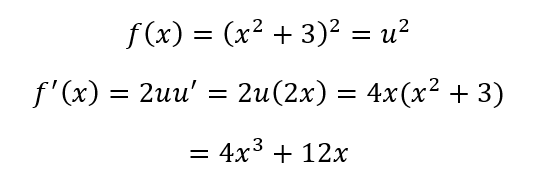 The derivative is 4 x cubed plus 12 x, according to the Chain Rule.