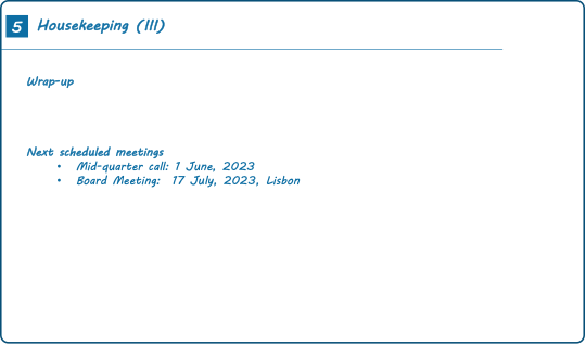 Illustrative wrap-up slide in startup’s board meeting deck, including list of next scheduled meetings and corresponding dates and locations