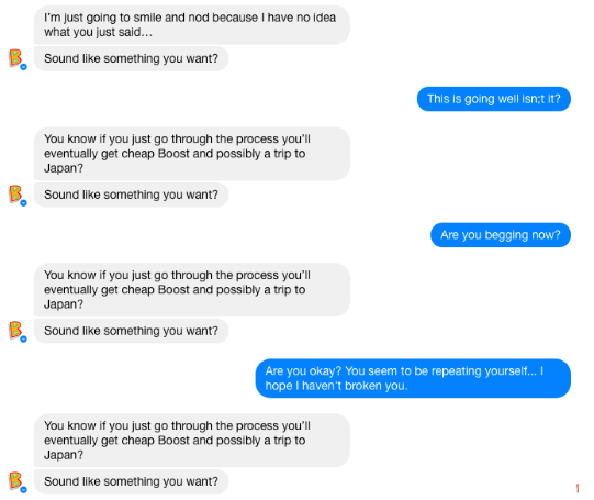Boost's creepy chatbot campaign failing to respond meaningfully to the user.