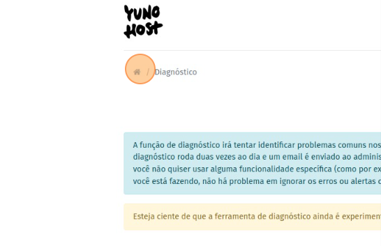 Página Diagnóstico, clicando no botão da casinha para voltar a página inicial do painel da YunoHost