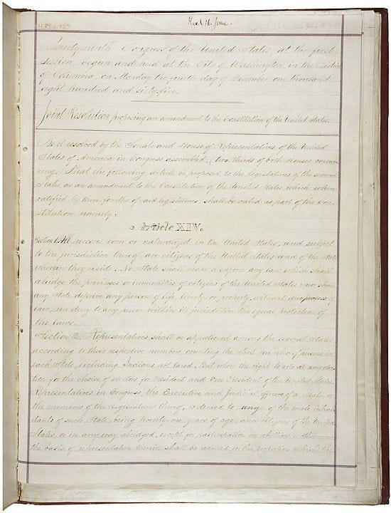 14th Amendment of the United States Constitution, page 1.
