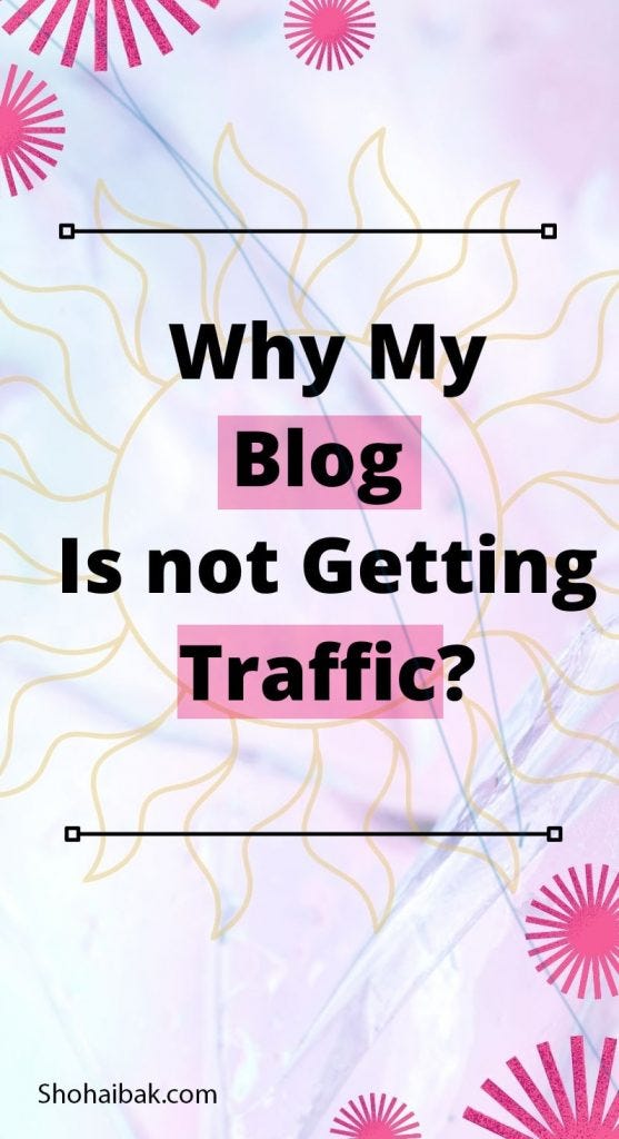 Blog Not Getting Traffic