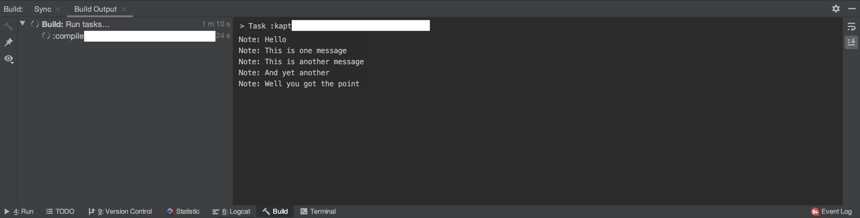 Build view on Android Studio (multiple printMessage() multi-lined)