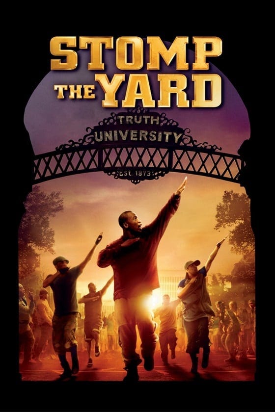 Stomp the Yard (2007) | Poster