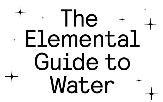 The Elemental Guide to Water