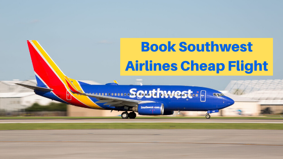 How to book southwest airlines cheap flights