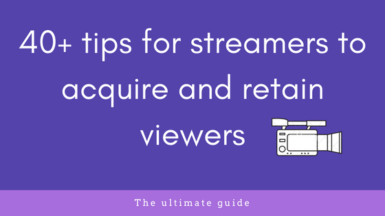 the must do of twitch streaming - how to get twitch followers