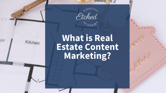 Photo asks — what is Real Estate content marketing