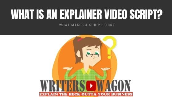 what is an explainer video script