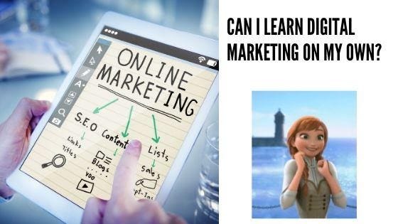 Digital Marketing self learning tips for beginers and entrepreneurs