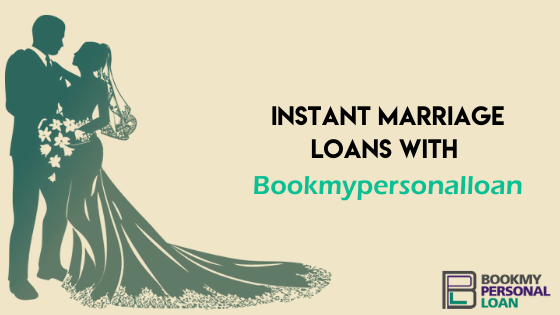 Instant Marriage loans in bangalore