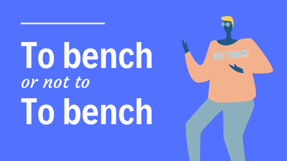 bench policy