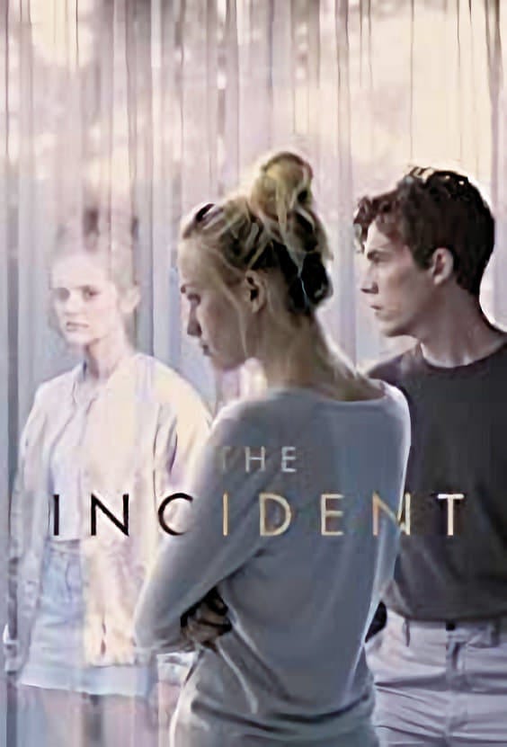 The Incident (2015) | Poster