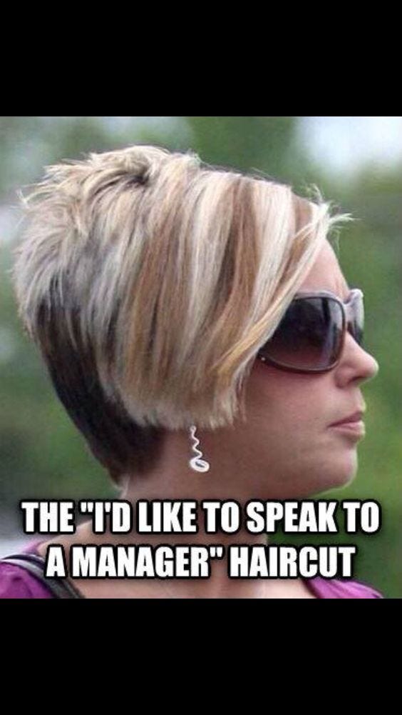 The original Karen-can-I-talk-to-the-manager haircut