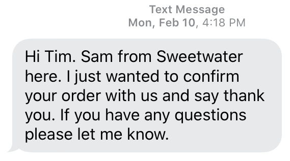 Text message from Sweetwater, confirming an order from me.
