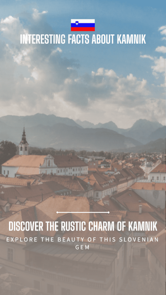 Facts About Kamnik, Slovenia